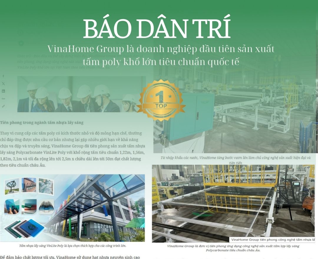 [BÁO DÂN TRÍ] VinaHome Group là doanh nghiệp đầu tiên sản xuất tấm poly khổ lớn tiêu chuẩn quốc tế